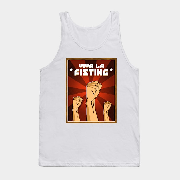 Viva la fisting Tank Top by Smurnov